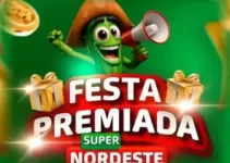 Promoção Festa Premiada Super Nordeste