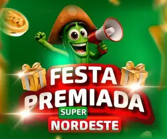 Promoção Festa Premiada Super Nordeste