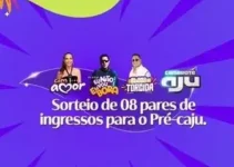 Sorteio Pré-Caju 2026 RioMar Aracaju