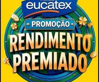 Promoção Tintas Eucatex Rendimento Premiado